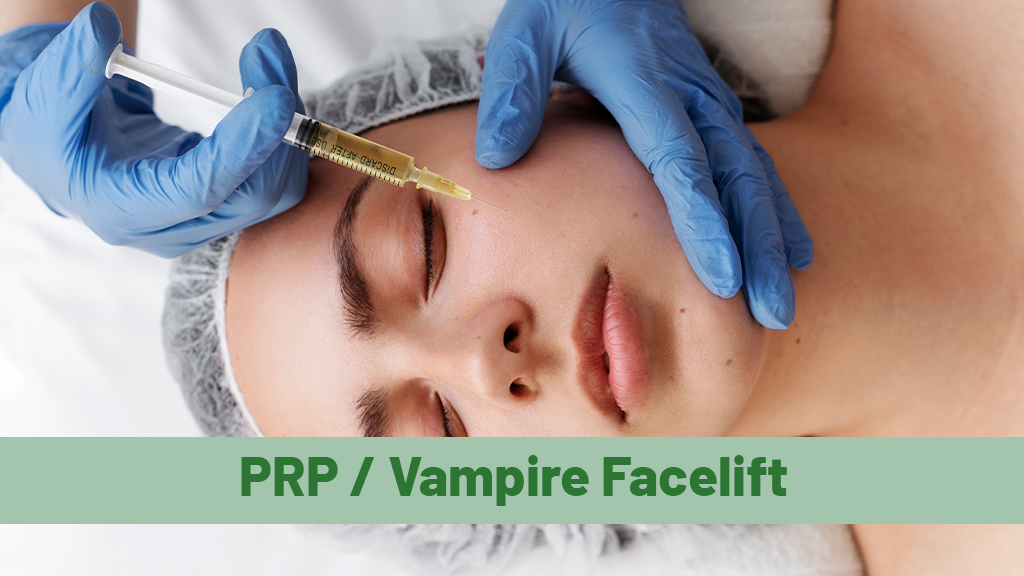PRP / Vampire Facelift
